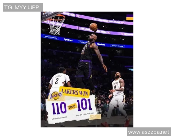 三连胜！詹姆斯21+7+7东契奇27+10+7锡安回归空砍24分，湖人胜鹈鹕