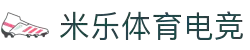 ️yy易游(中国)体育.官方网站-米乐